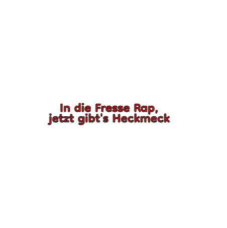 In die Fresse Rap, jetzt gibt's Heckmeck - Sticker