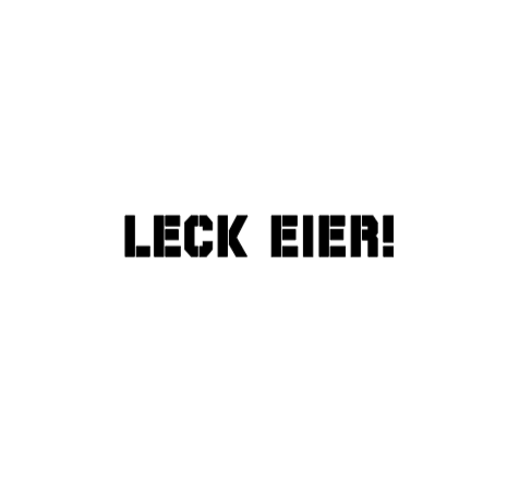LECK EIER ! - Sticker